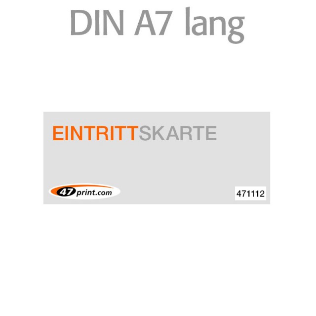 Eintrittskarte DIN A7 lang 148 x 52 mm - 1 x nummeriert