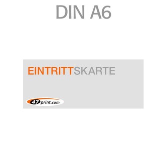 Eintrittskarte DIN A6 148 x 105 mm